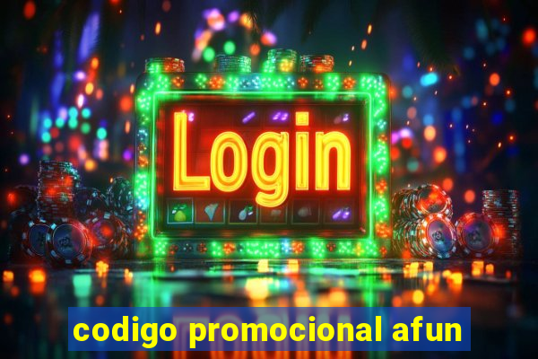 codigo promocional afun